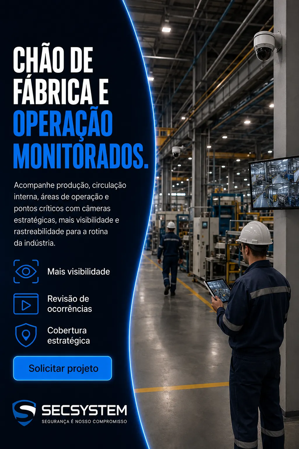 Segurança eletrônica para indústrias e chão de fábrica