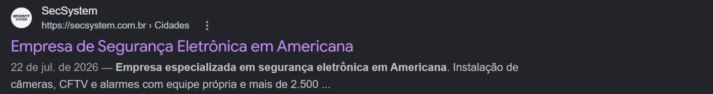 Print real do Google mostrando a SecSystem em 1º lugar orgânico para a busca instalação de câmeras em Americana